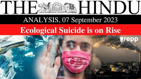 7 September 2023 The Hindu Newspaper Analysis For Upsc7 Sept 2023