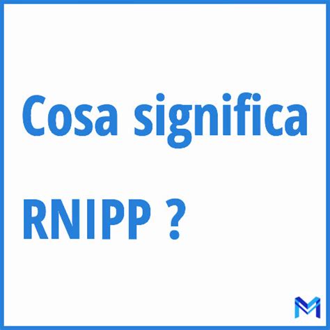 Cosa Significa RNIPP In Francese Significato Di RNIPP Abbreviazione