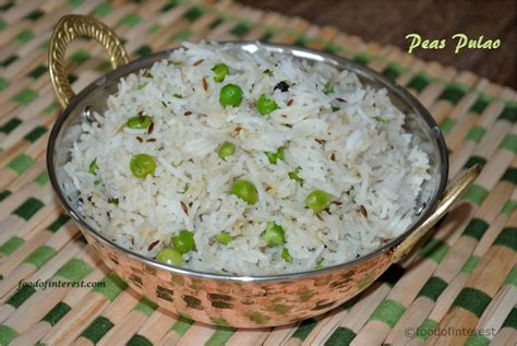 Peas Pulao Matar Pulao Pulao Recipes Food Of Interest