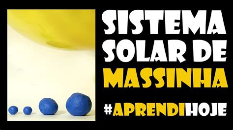 Sistema Solar De Massinha YouTube