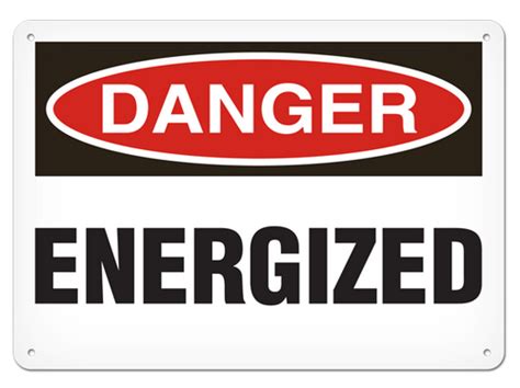 Incom Danger Energized Safety Sign