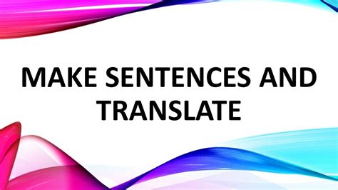 Make sentences and translate 58 - YouTube