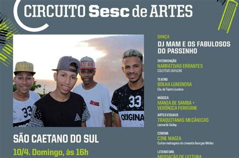 Circuito Sesc De Artes Chega A S O Caetano Abc Do Abc