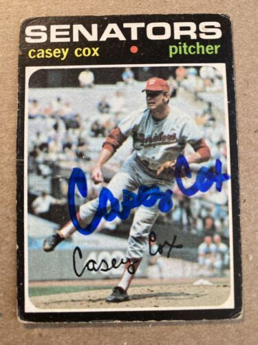 Topps Casey Cox Autographed Card Washington Senators Ebay