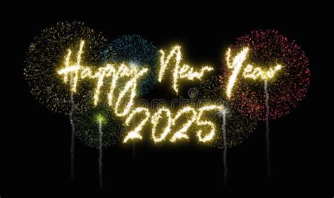 Happy New Year 2025 Dazzling Text With Colorful Fireworks In The