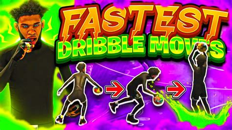 Best Dribble Moves In Nba K Fastest Glitchest Dribble Moves To