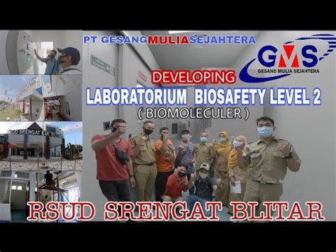 Pembangunan Laboratorium Biosafety Level Biomoleculer Rsud