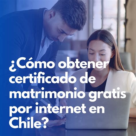 Cómo Obtener Certificado De Matrimonio En Chile Hot Sex Picture