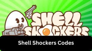 Shell Shockers Codes Wiki | Redeem Code [January 2025] - MrGuider