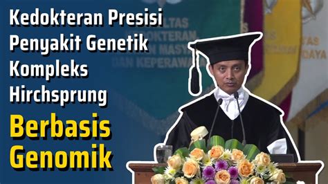 Pengukuhan Prof Dr Gunadi Ph D Sp BA Subsp D A K Guru Besar FK