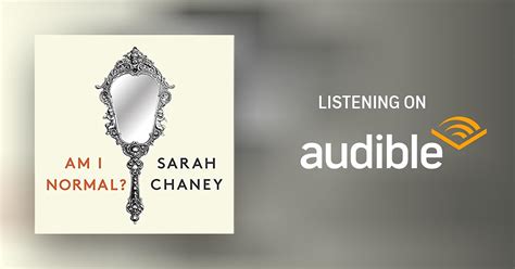 Am I Normal By Sarah Chaney Audiobook