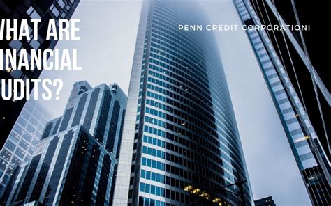financial audits penn credit corporation finance