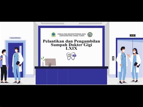 Pelantikan Dan Pengambilan Sumpah Dokter Gigi Angkatan Lxix Youtube