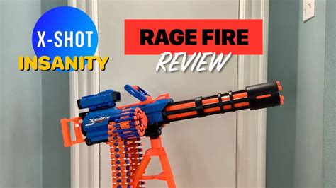 X Shot Insanity Rage Fire Full Review With Firing Demo And Fps Test Nerfreview Youtube