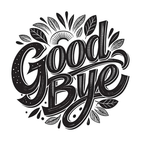 Premium Vector Vector Good Bye Lettering Farewell Background