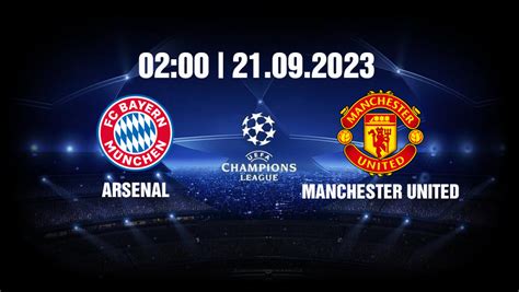 Nh N Nh Tr C Ti P Bayern Munich Vs Man Utd H Ng Y