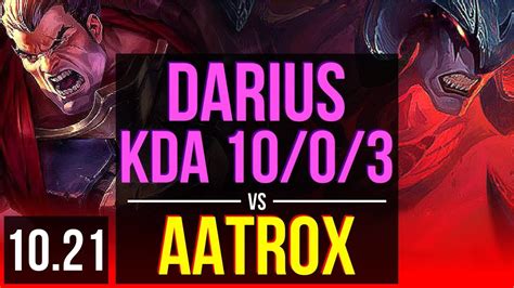 Darius Vs Aatrox Top Kda 10 0 3 1 8m Mastery Legendary 400