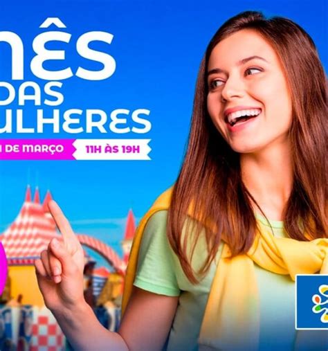 Hopi Hari Celebra O M S Da Mulher Entrada Gratuita Para Mulheres