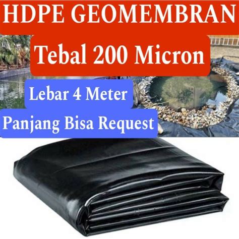 Jual Plastik Hdpe Geomembran Tebal Micron Lebar Meter Kolam