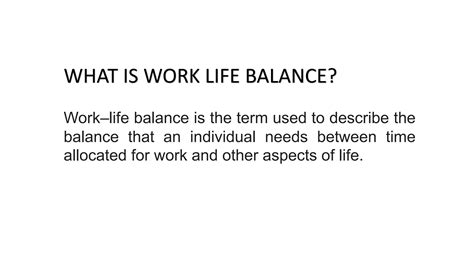 Work Life Balance Ppt