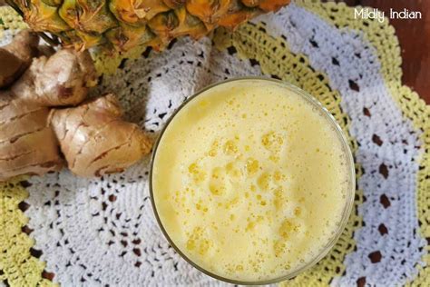 Easy Ginger Pineapple Juice Mildly Indian