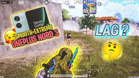 Oneplus Nord 3 Pubg Test Smooth Extreme OnePlus Nord CE 3