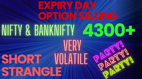 Nifty Banknifty Live Expiry Day Option Selling Profit On Volatile