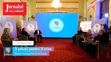 Live Conferinţa România Inteligentă „3 Soluţii Pentru 3 Crize Reţeta