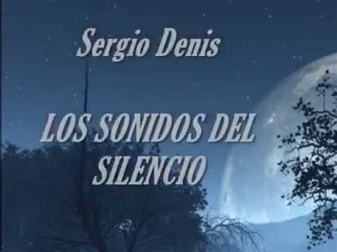 Los sonidos del silencio letra en español Actualizado agosto 2024