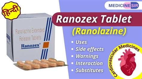 Ranozex Tablet Ranolazine Uses Side Effects Warnings Substitutes