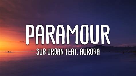 Lyrics Vietsub Sub Urban PARAMOUR Feat AURORA YouTube