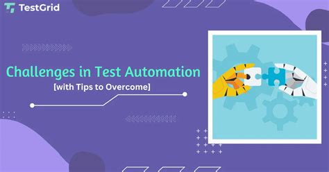 Challenges In Test Automation Tips To Deal With Them 2024