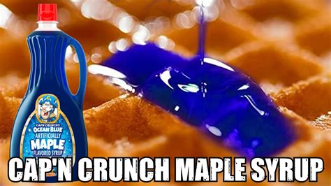 Capn Crunch Has Maple Syrup Youtube