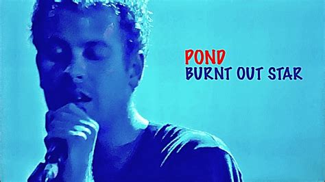 Pond Burnt Out Star Black And Blue Youtube