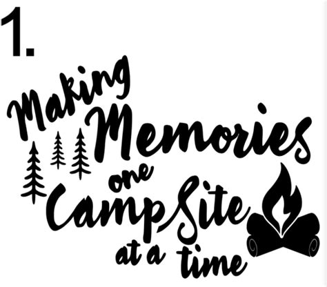 Making Memories One Campsite Campfire At A Time Vinyl Decal EBay