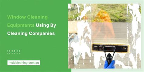 Window Cleaning Equipment Tools And Supplies