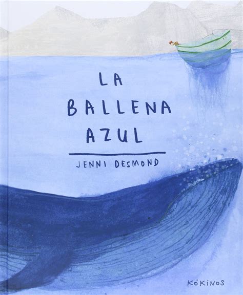 La Ballena Azul De Jenni Desmond Pekeleke