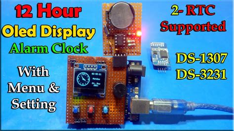 Hour Alarm Clock With Rtc Module Arduino Oled Display Alarm Clock