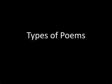 Ppt Types Of Poems Powerpoint Presentation Free Download Id 5996690