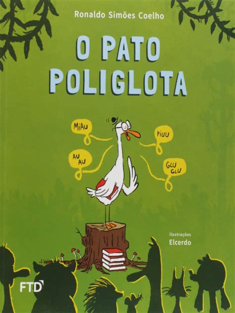 O Pato Poliglota Livros De Literatura 1º Ano Peixinho Store