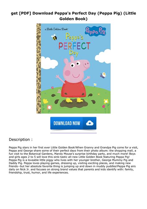 get [PDF] Download Peppa's Perfect Day (Peppa Pig) (Little Golden Book) by brandonburtonas - Issuu