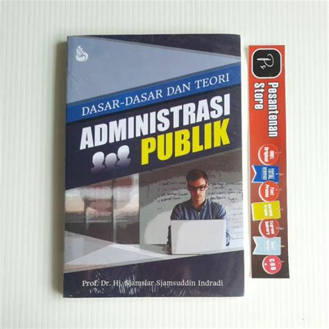 Jual BUKU ORIGINAL Dasar Dasar Dan Teori Administrasi Publik Buku