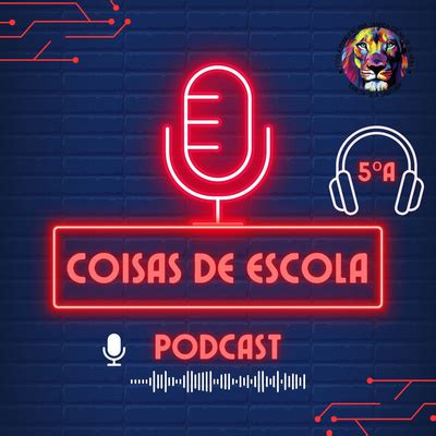 Coisas De Escola A Podcast On Spotify For Podcasters