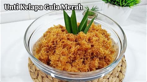 Resep Unti Kelapa Enak Cocok Untuk Isian Berbagai Macam Kue Tradisional