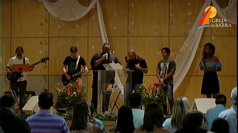 Transmiss O Ao Vivo De Primeira Igreja Batista Da Barra Da Tijuca Youtube