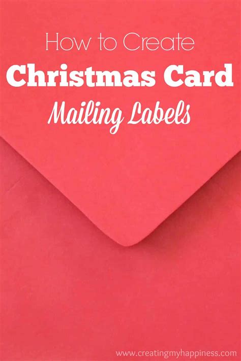 How to Create Christmas Card Mailing Labels | Creating My Happiness