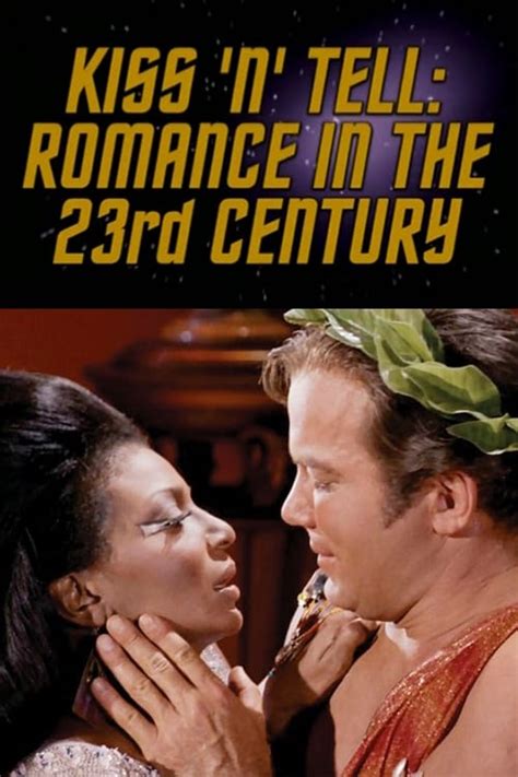 Kiss N Tell Romance In The Rd Century The Poster Database