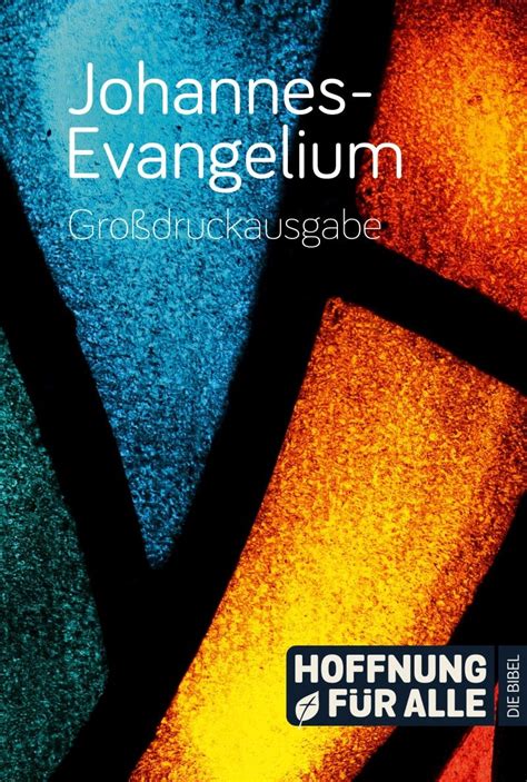 Johannes Evangelium Großdruckausgabe