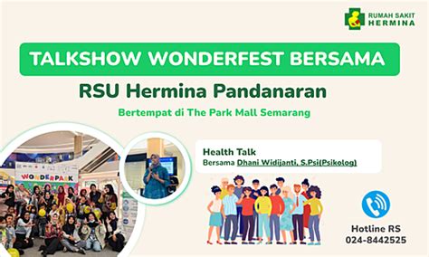 Hermina Hospitals Wonderfest Talkshow With Hermina Pandanaran Rsu At