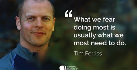 Tim Ferriss Quotes Inspiring Leadership Now